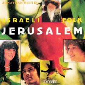 Jerusalem - Israeli Folk