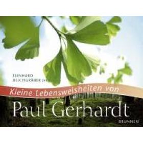 Kleine Lebensweisheiten von Paul Gerhardt - mit Mini CD