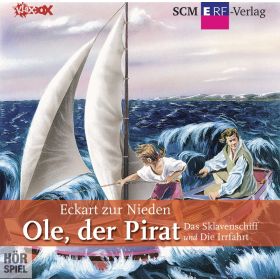 Ole, der Pirat - Das Sklavenschiff/Die Irrfahrt