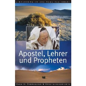 Apostel, Lehrer und Propheten 1