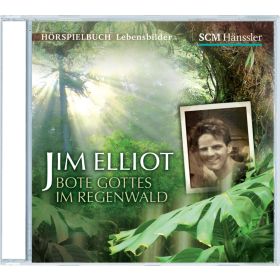 Jim Elliot Bote Gottes im Regenwald Teil 15