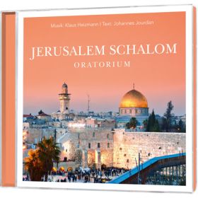 Jerusalem Schalom, Oratorium