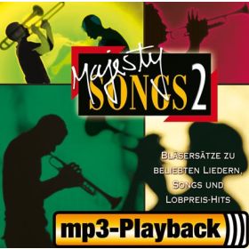 Majesty Songs 2 (Playback ohne Bläser)
